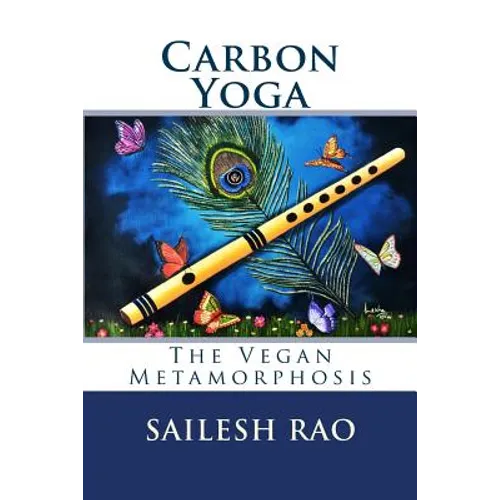Carbon Yoga: The Vegan Metamorphosis