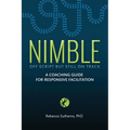 Nimble: A Coaching Guide for Responsive Facilitation