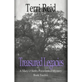 Treasured Legacies: A Mary O'Reilly Paranormal Mystery - Book Twelve