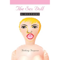 The Sex Doll: A History