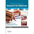 Introduction to Research for Midwives: With Pageburst Online Access