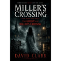 The Ghosts of Miller's Crossing