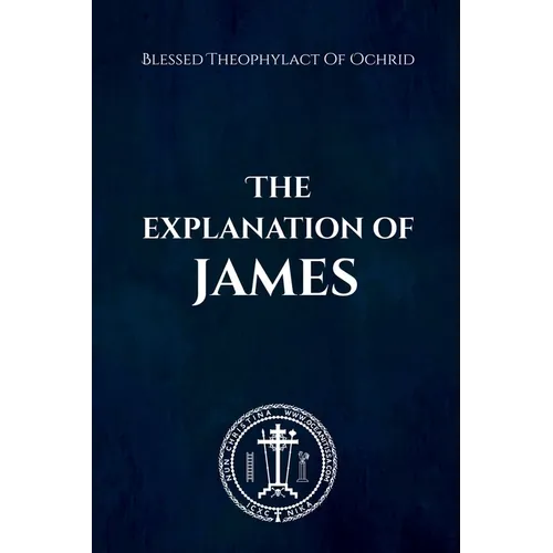 The Explanation of James