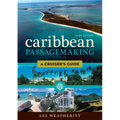 Caribbean Passagemaking: A Cruiser's Guide