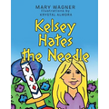 Kelsey Hates the Needle