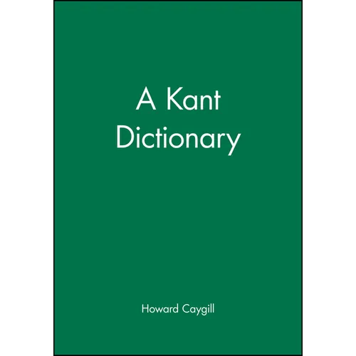 A Kant Dictionary
