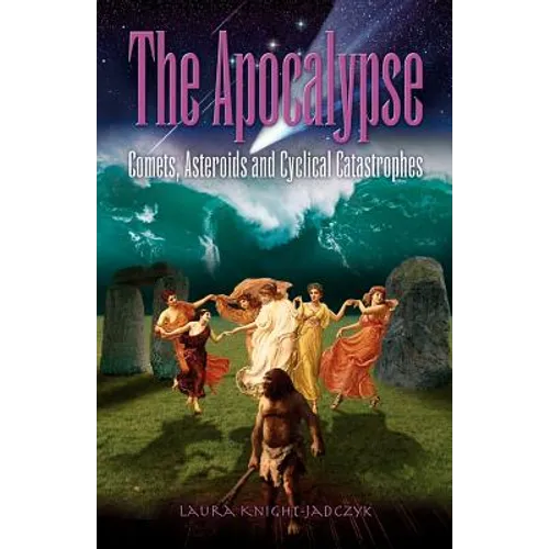 The Apocalypse: Comets, Asteroids and Cyclical Catastrophes
