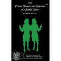The Private Memoirs and Confessions of a Justified Sinner
