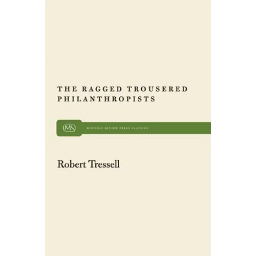 The Ragged Trousered Philanthropists