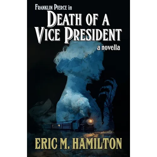 Franklin Pierce in Death of a Vice President