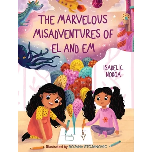 The Marvelous Misadventures of El and Em