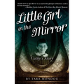Little Girl in the Mirror: Cathy's Story