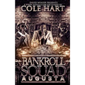 Bankroll Squad Augusta