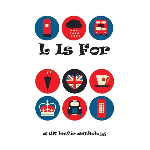 L Is For