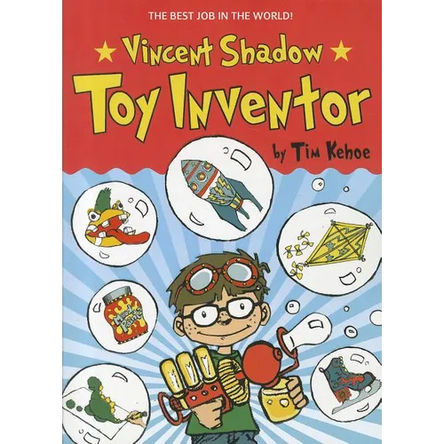 Vincent Shadow: Toy Inventor