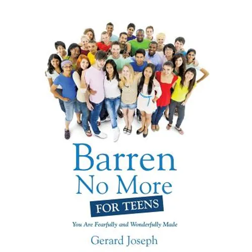 Barren No More For Teens