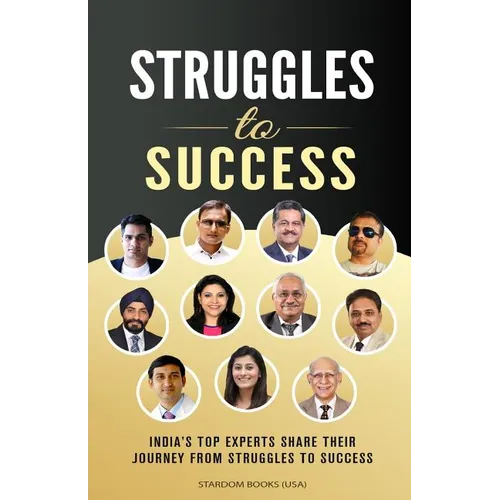 Struggles To Success: India's Top Experts Share Their Journey From Struggles to Success