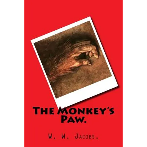 The Monkey's Paw.