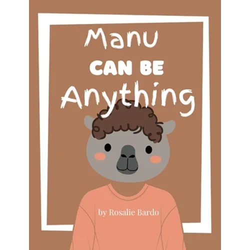 Manu Can Be Anything