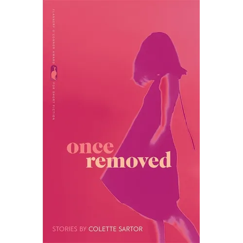 Once Removed: Stories