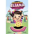 Extraordinary Eliana and the Delightful Dance