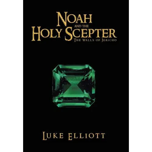 Noah and the Holy Scepter: The Walls of Jericho