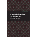 Les Miserables Volume III