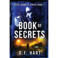 Book Of Secrets: Vital Secrets, Book One