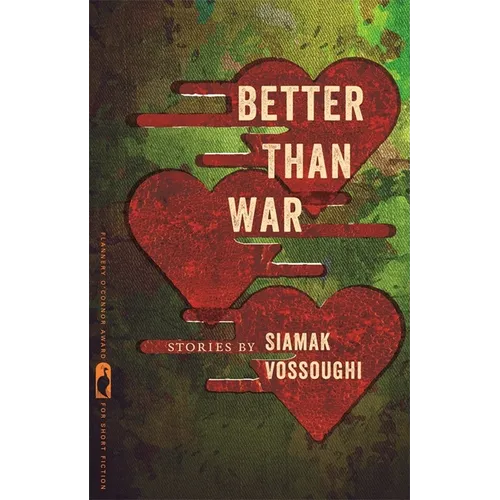 Better Than War: Stories