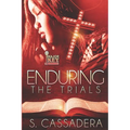 Enduring The Trials
