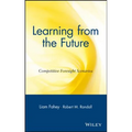 Learning from the Future: Competitive Foresight Scenarios