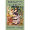 The Way We Live Now