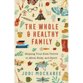 Whole and Healthy Family