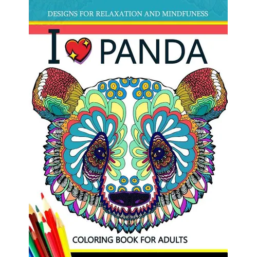 I love Panda Coloring Book for Adult