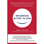 INFLUENCE IN ACTION(TM) for CEOs - Paperback