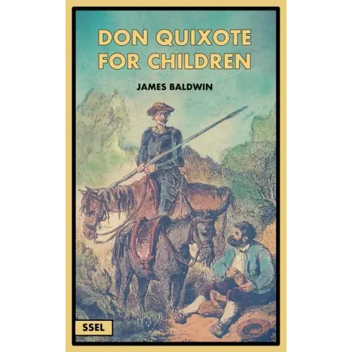 Don Quixote for Children (Illustrated): Easy to Read Layout