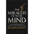 Miracles of Your Mind