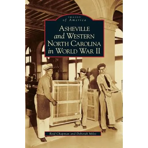 Asheville and Western North Carolina in World War II