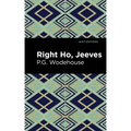 Right Ho, Jeeves
