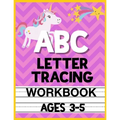 ABC Letter Tracing Workbook Ages 3-5: Kids Activity Book to Learn and Write ABC's