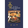 Art of South American Cookery