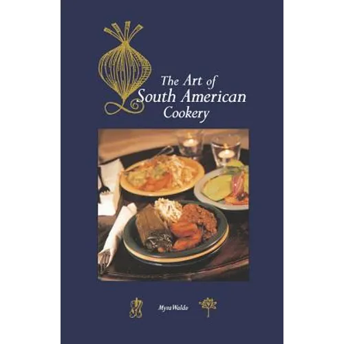Art of South American Cookery