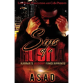 Sins of a Hustla: Karma's Bloody Fingerprints