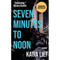 Seven Minutes to Noon
