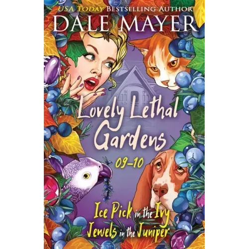 Lovely Lethal Gardens 9-10