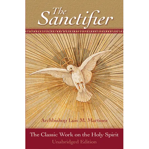 The Sanctifier: The Classic Work on the Holy Spirit