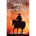 Hell and Half of Texas: Heck Carson Series: Volume 2