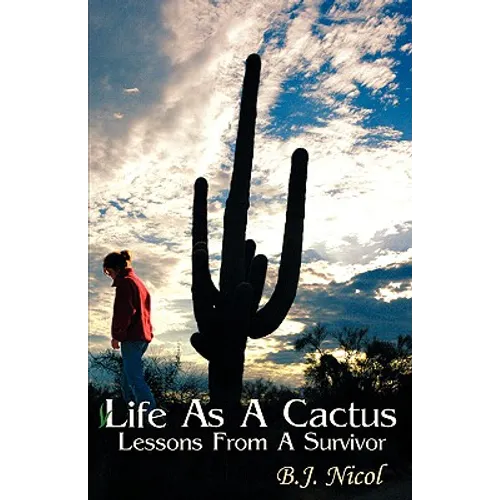 Life As A Cactus