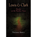 Lewis and Clark: Murder on the Natchez Trace