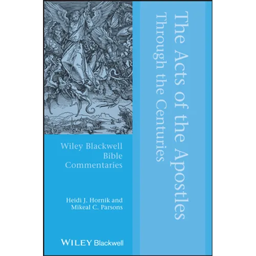 The Acts of the Apostles Through the Centuries